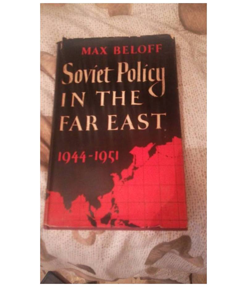 soviet policy in the far east 1944-1951