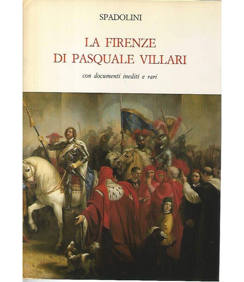 La Firenze di Pasquale Villari