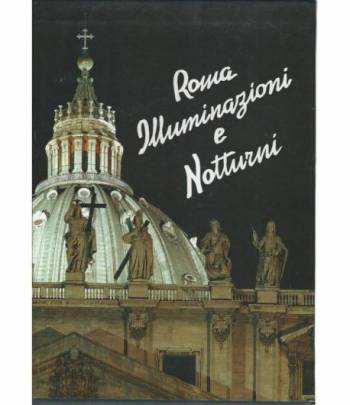 Roma illuminazioni e notturni
