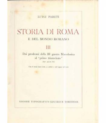 Storia Di Roma e del Mondo Romano. Vol III. Dai Prodromi della III Guerra Macedonica al Primo Triumvirato