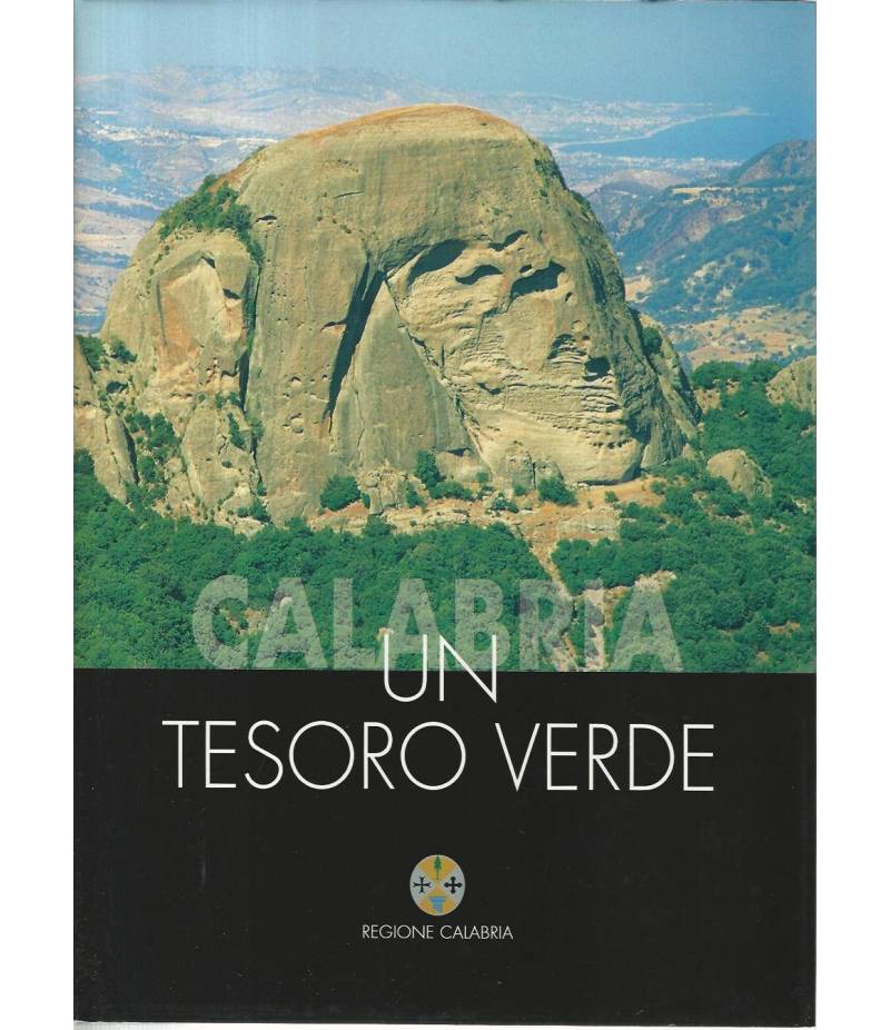 Calabria. Un tesoro verde