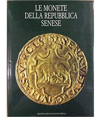 Le monete della repubblica senese