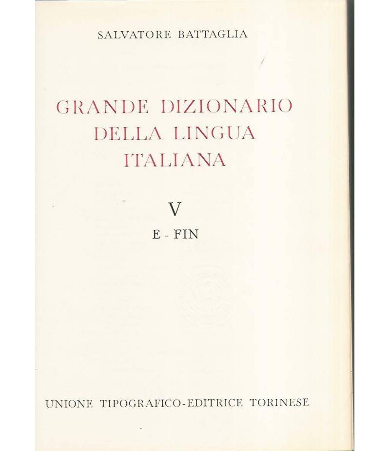 Grande dizionario della lingua italiana V E-Fin