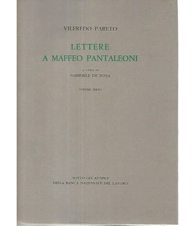 Lettere a Maffeo Pantaleoni. Volumi 1-2-3