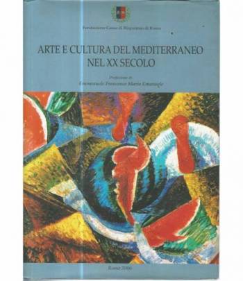 Arte e cultura del Mediterraneo nel XX secolo