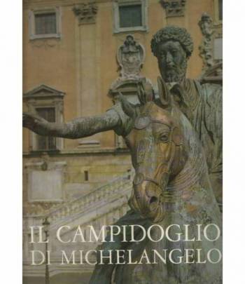 Il Campidoglio di Michelangelo