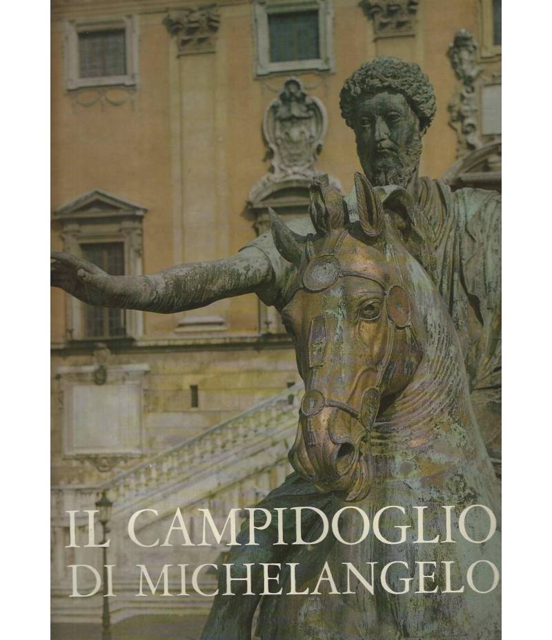 Il Campidoglio di Michelangelo