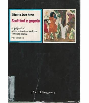 Scrittori e popolo. Il populismo nella letteratura italiana contemporanea