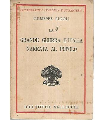 La grande guerra d'Italia narrata al popolo