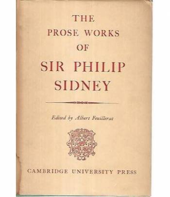 The prose works of Sir Philip Sidney