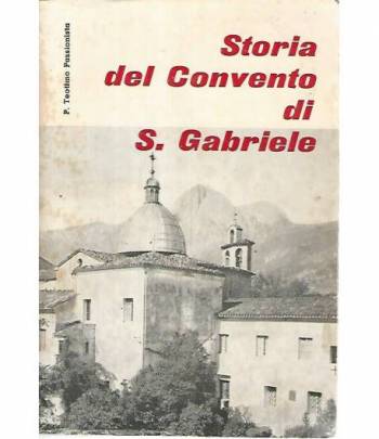 Storia del convento di S. Gabriele