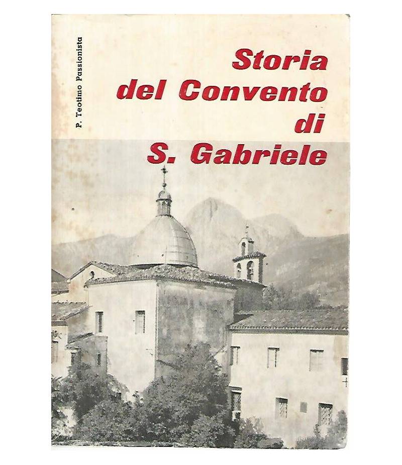 Storia del convento di S. Gabriele
