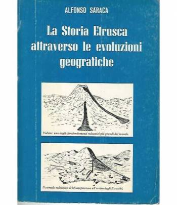 La storia etrusca attraverso le evoluzioni geografiche