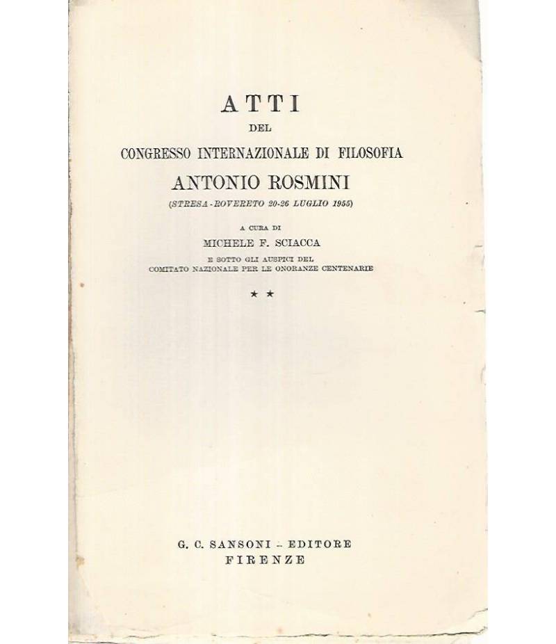 Atti del congresso internazionale di filosofia Antonio Rosmini