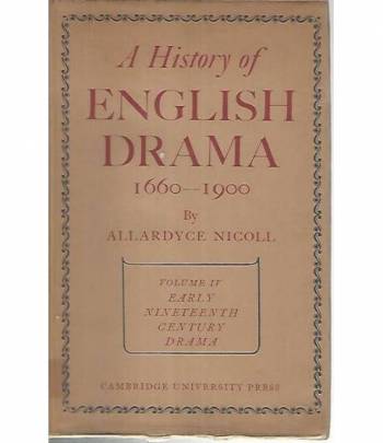 A history of english drama. 1660-1900. Volume IV
