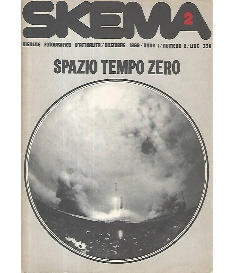 Skema. Spazio tempo zero. Dicembre 1969. Anno I. Numero 2