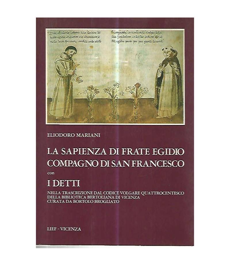 La sapienza di frate Egidio compagno di San Francesco