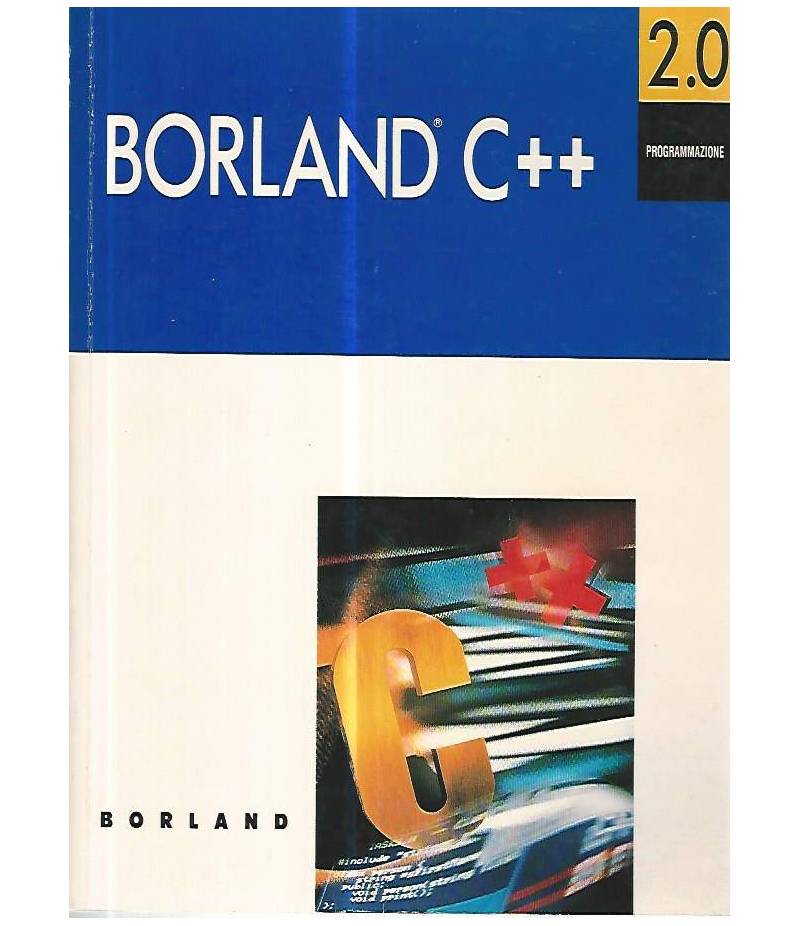 Borland C++ 2.0. Programmazione