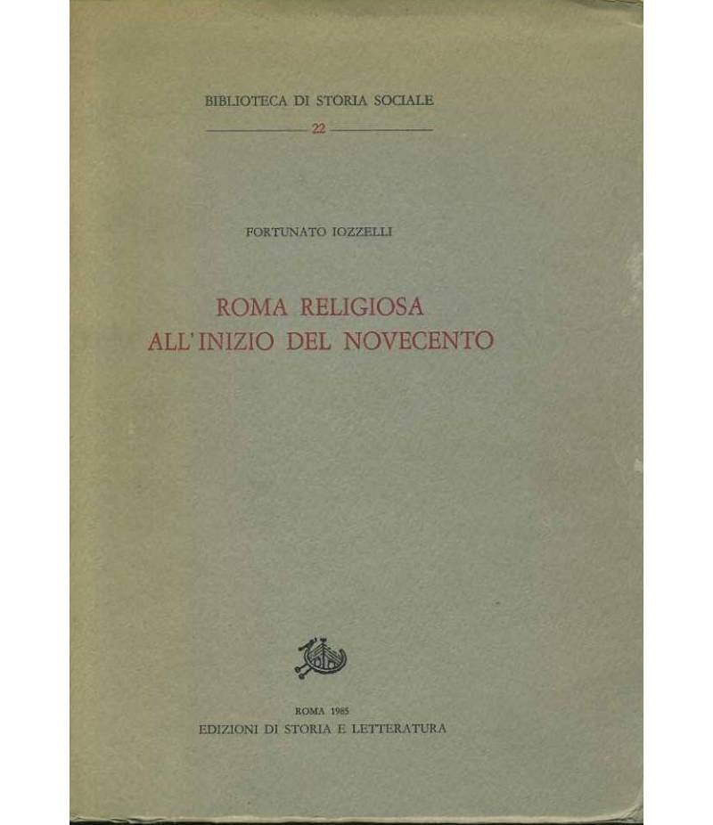 Roma religiosa all'inizio del novecento