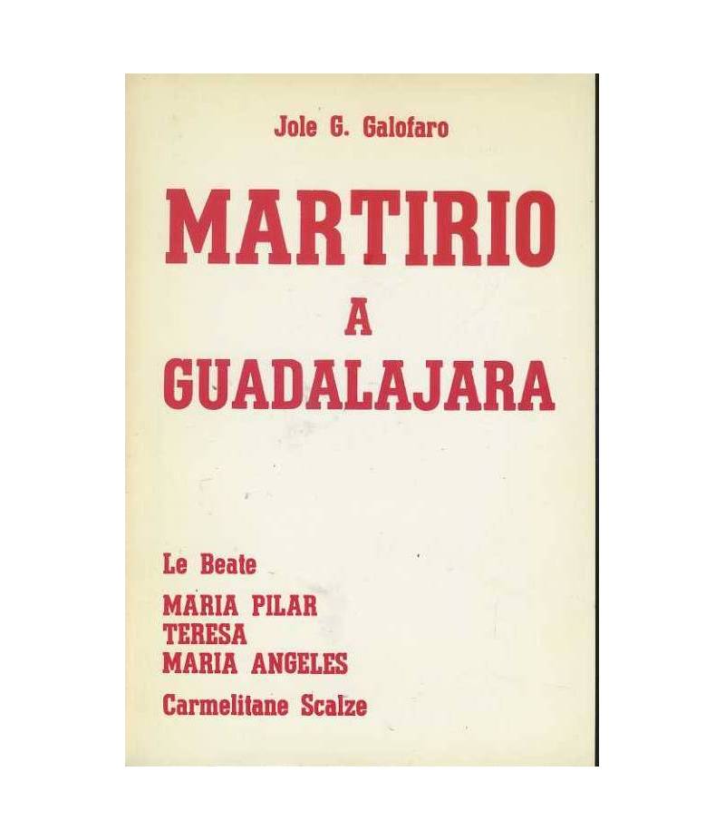 Martirio a Guadalajara