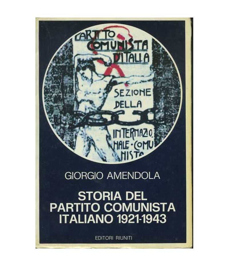 Storia del partito comunista italiano 1921-1943