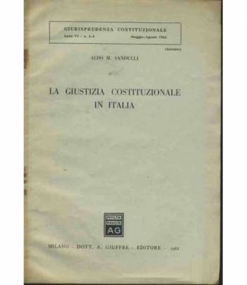 La giustizia costituzionale in Italia. Estratto