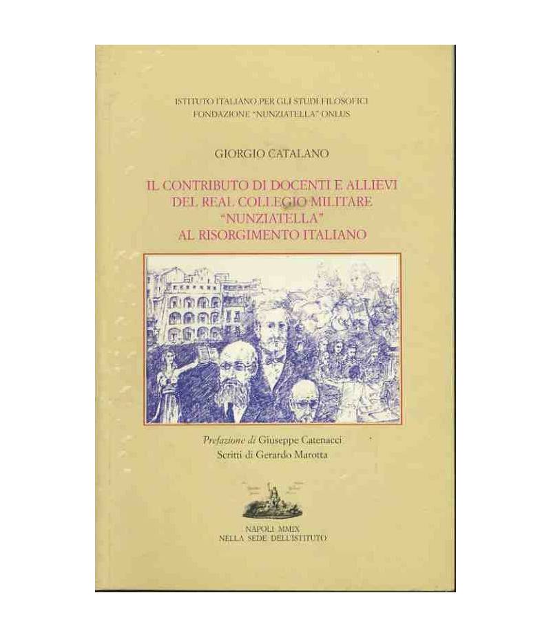 Il contributo di docenti e allievi del real collegio militare "Nunziatella" al Risorgimento italiano