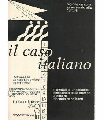 Il caso italiano. Materiali di un dibattito selezionati dalla stampa
