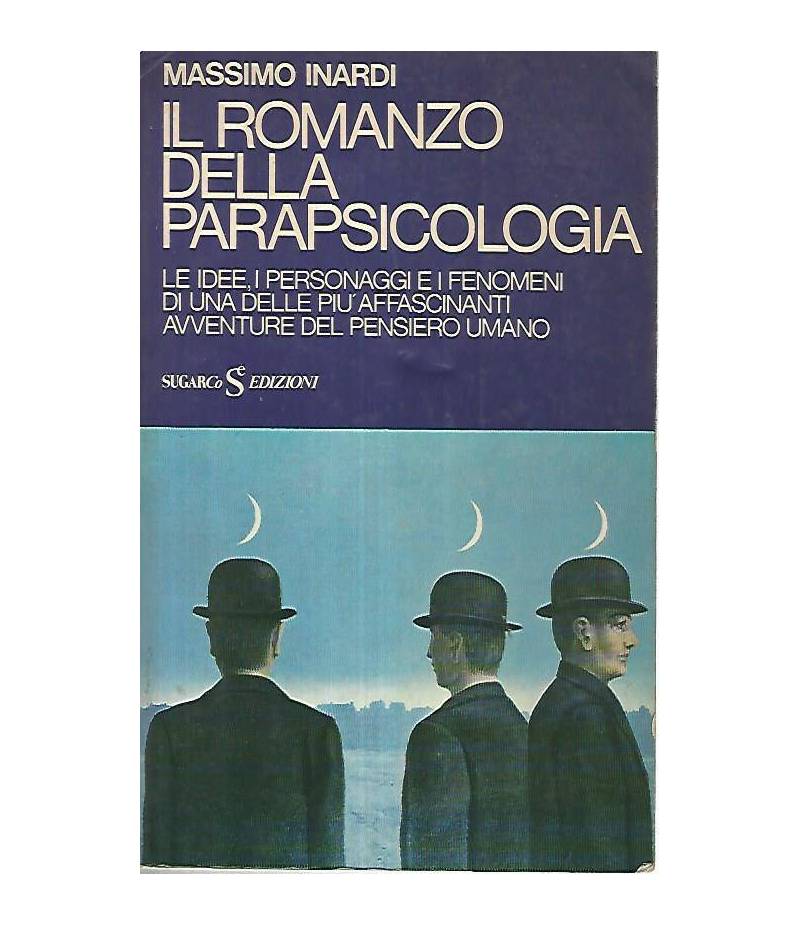 Il romanzo della parapsicologia