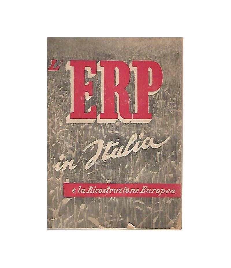 L'ERP in Italia e la ricostruzione Europea
