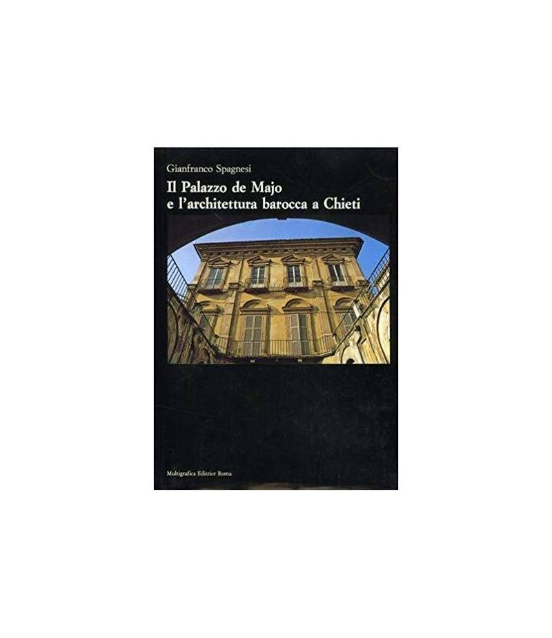 Il Palazzo de Majo e l'architettura barocca a Chieti