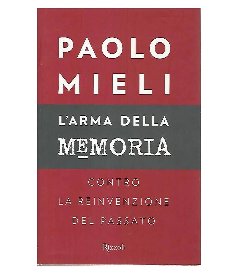 L'arma della memoria