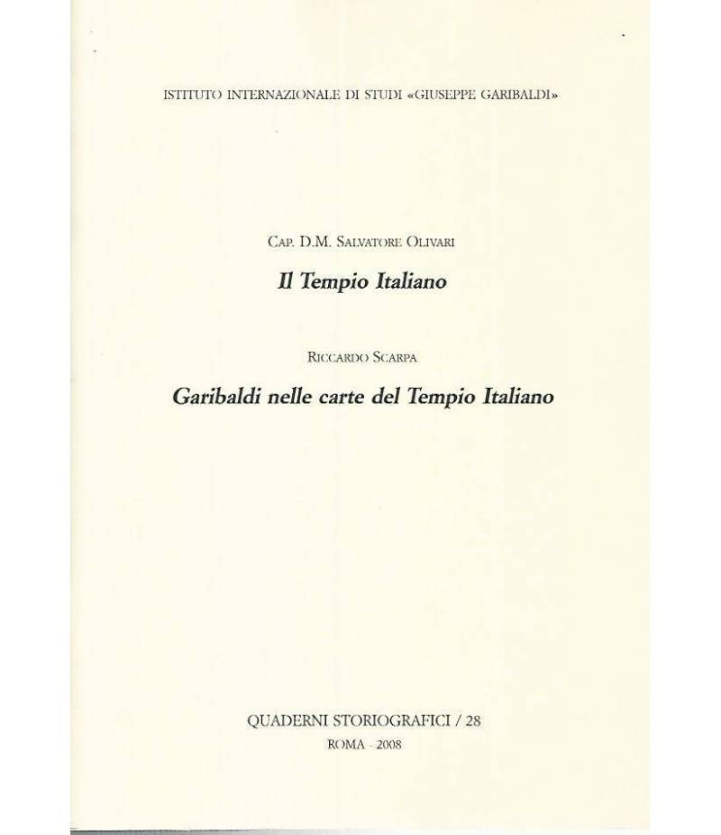 Il tempio italiano. Garibaldi nella carte del tempio italiano