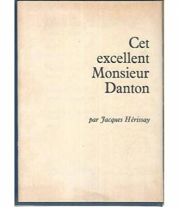 Cet excellentt Monsieur Danton