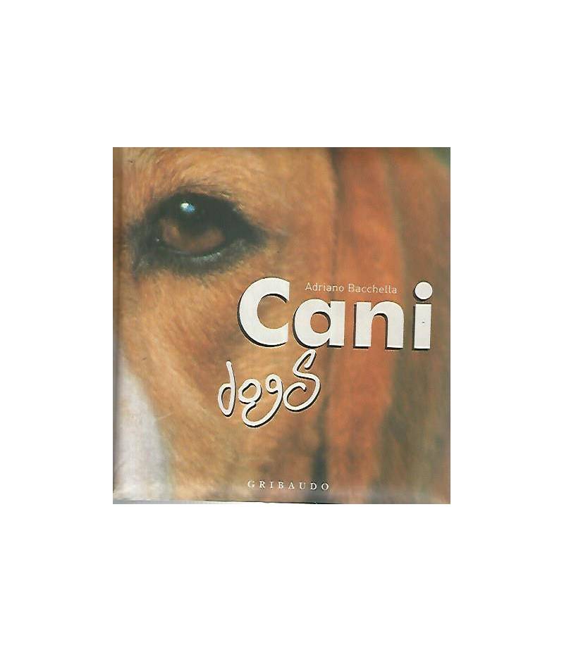 Cani. Dogs