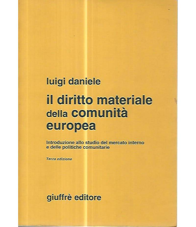 Il diritto materiale della comunità europea